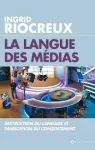 La Langue des medias vignette