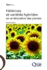 Heterosis et varietes hybrides en amelioration des plantes vignette